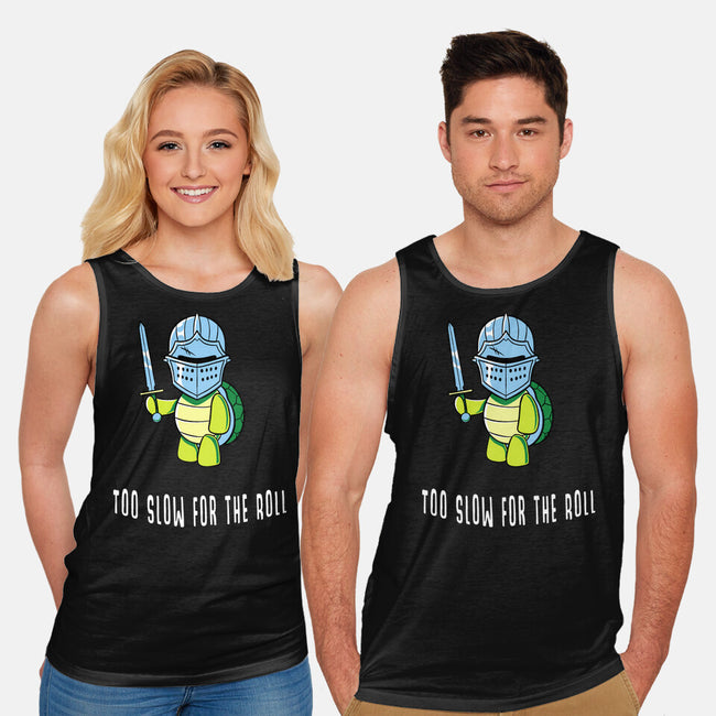 Too Slow For The Roll-Unisex-Basic-Tank-FunkVampire