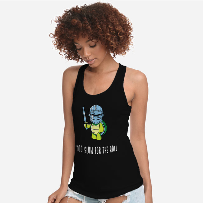 Too Slow For The Roll-Womens-Racerback-Tank-FunkVampire