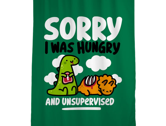 Sorry I Was Hungry