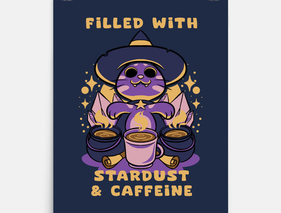 Filled With Stardust And Caffeine