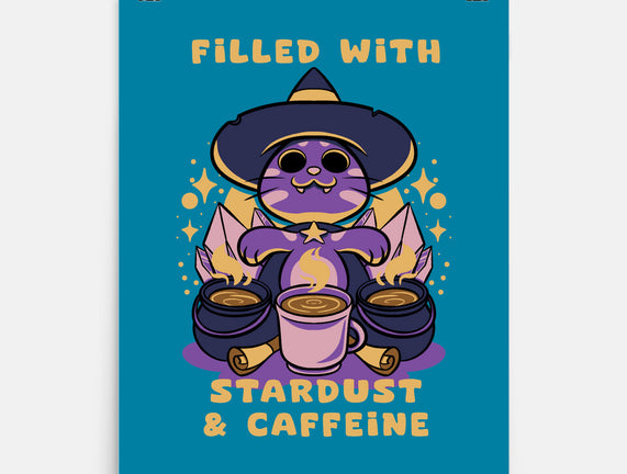 Filled With Stardust And Caffeine