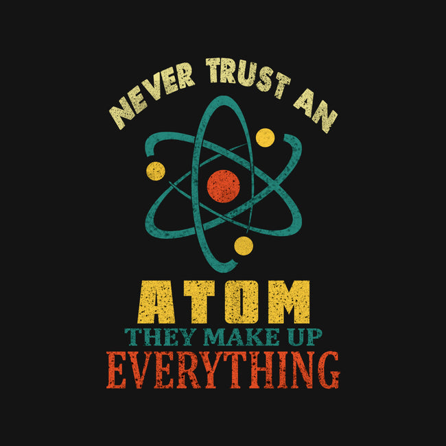 Never Trust An Atom-None-Mug-Drinkware-fanfabio