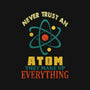 Never Trust An Atom-None-Mug-Drinkware-fanfabio