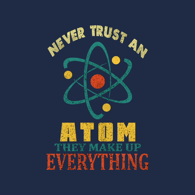 Never Trust An Atom-None-Mug-Drinkware-fanfabio