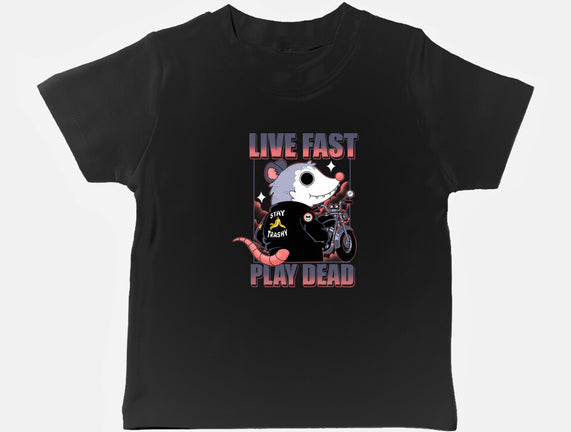 Live Fast Play Dead