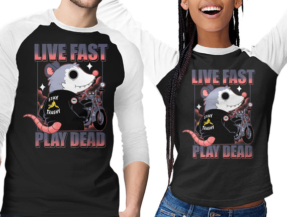 Live Fast Play Dead