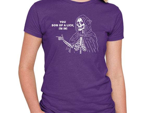You Son Of A Lich