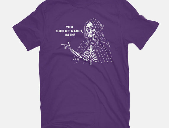You Son Of A Lich