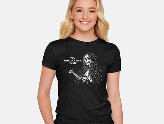 You Son Of A Lich