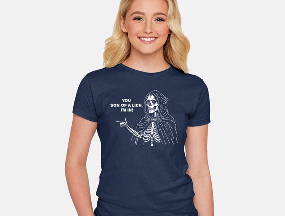 You Son Of A Lich
