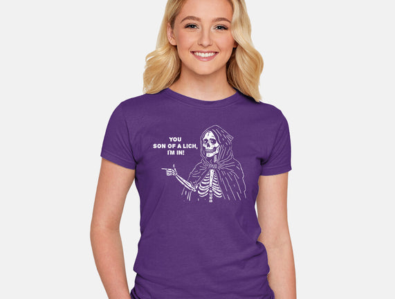 You Son Of A Lich