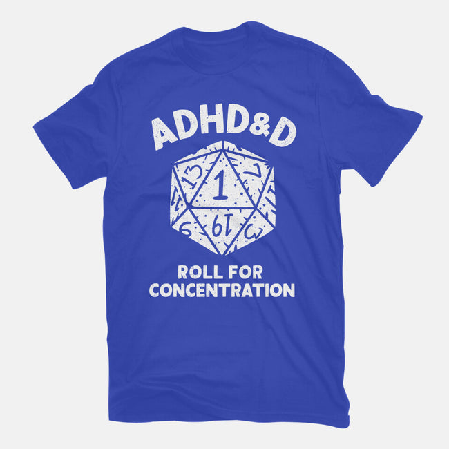 Roll For Concentration-Unisex-Basic-Tee-Aarons Art Room