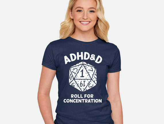 Roll For Concentration