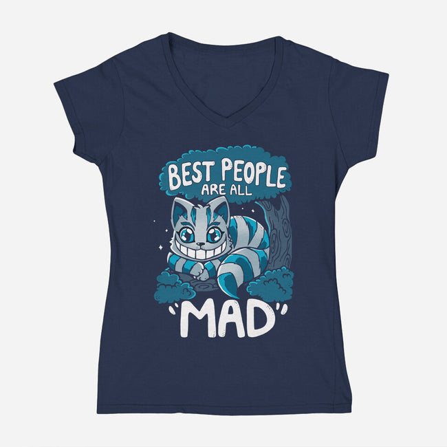 Best People Are All Mad-Womens-V-Neck-Tee-Vallina84