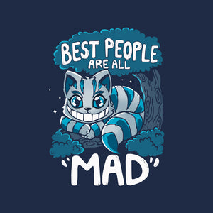 Best People Are All Mad