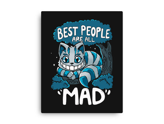 Best People Are All Mad