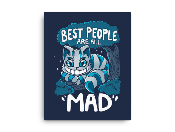 Best People Are All Mad