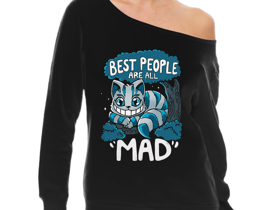 Best People Are All Mad