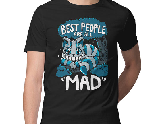 Best People Are All Mad