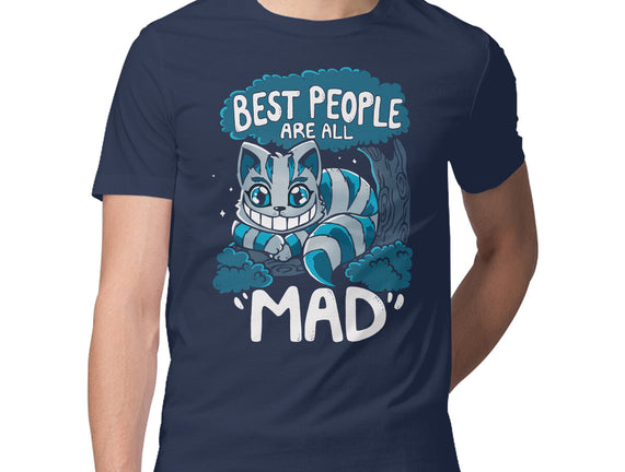 Best People Are All Mad