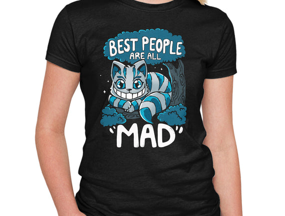 Best People Are All Mad