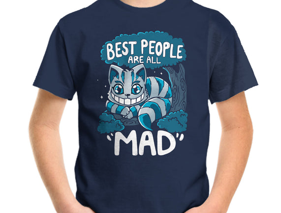 Best People Are All Mad