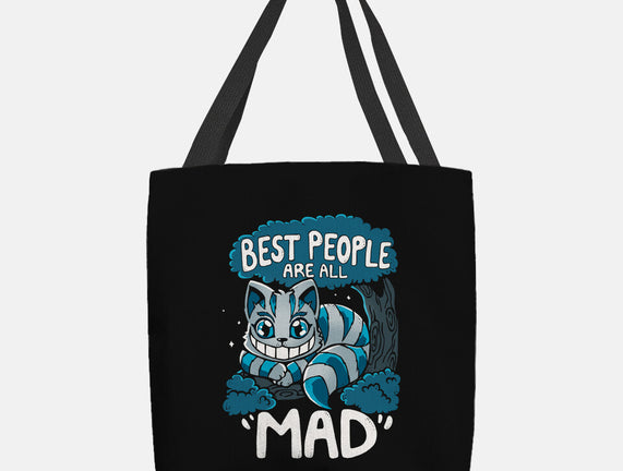 Best People Are All Mad