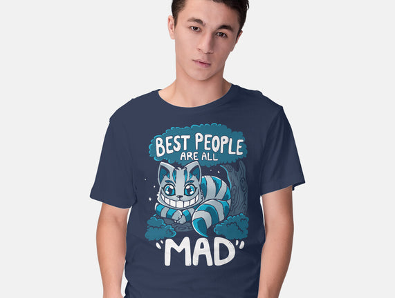 Best People Are All Mad