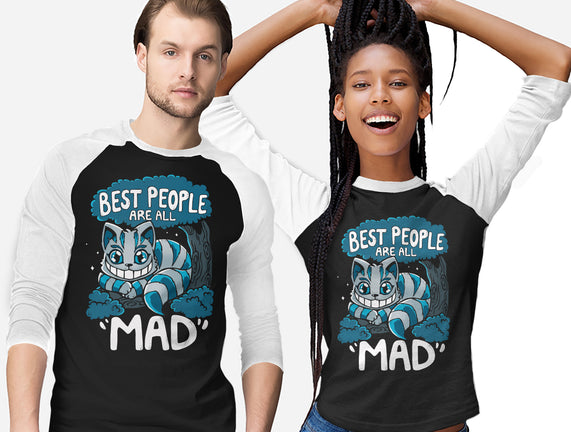 Best People Are All Mad