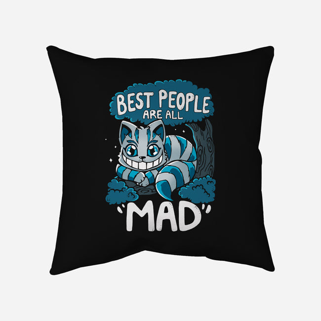 Best People Are All Mad-None-Removable Cover w Insert-Throw Pillow-Vallina84