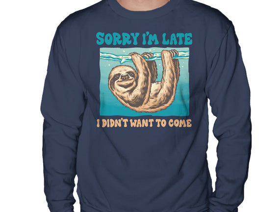 Not So Sorry Sloth