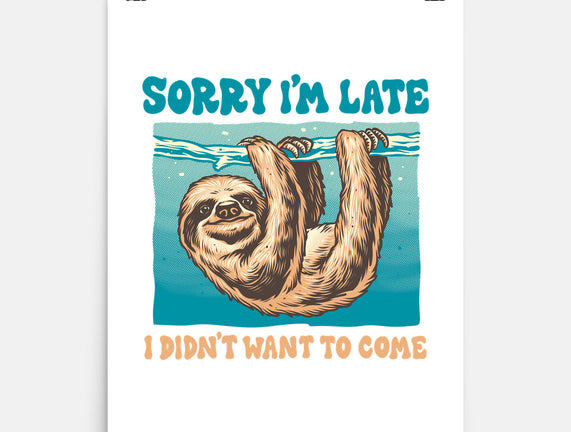 Not So Sorry Sloth