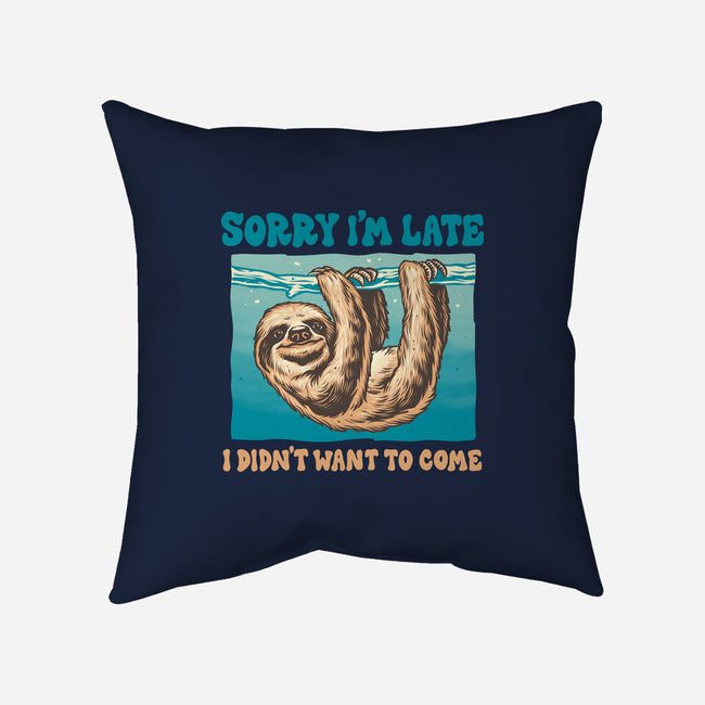 Not So Sorry Sloth-None-Removable Cover w Insert-Throw Pillow-momma_gorilla