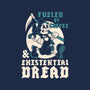 Fueled By Coffee And Existential Dread-Womens-Fitted-Tee-Nemons