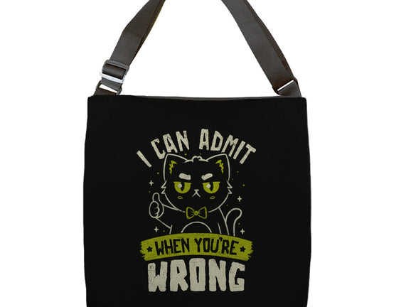 I Can Admit When You're Wrong