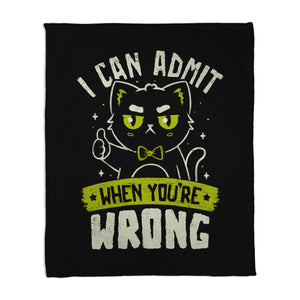 I Can Admit When You're Wrong