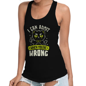 I Can Admit When You're Wrong