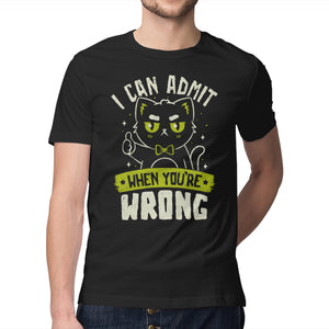 I Can Admit When You're Wrong