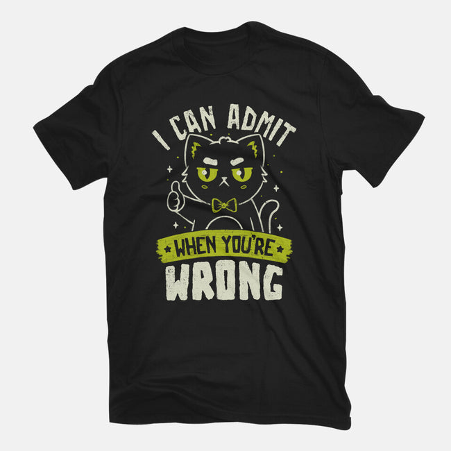 I Can Admit When You're Wrong-Womens-Fitted-Tee-koalastudio