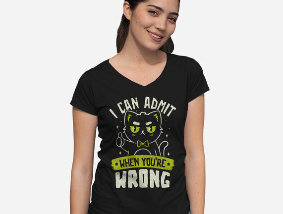 I Can Admit When You're Wrong