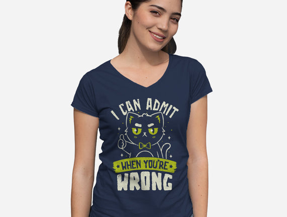 I Can Admit When You're Wrong