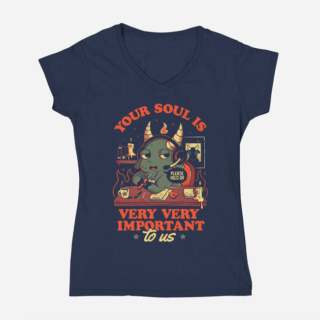 Your Soul Is Important-Womens-V-Neck-Tee-eduely