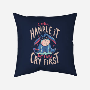 I Will Handle It-None-Removable Cover w Insert-Throw Pillow-Arigatees