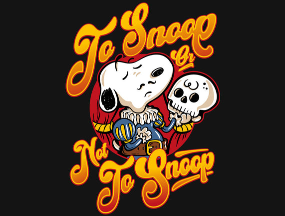 To Snoop Or Not