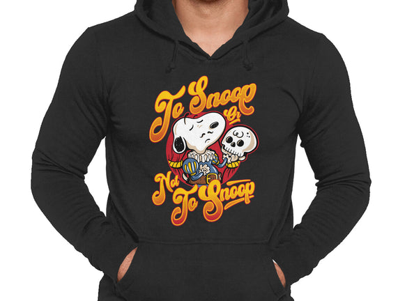 To Snoop Or Not