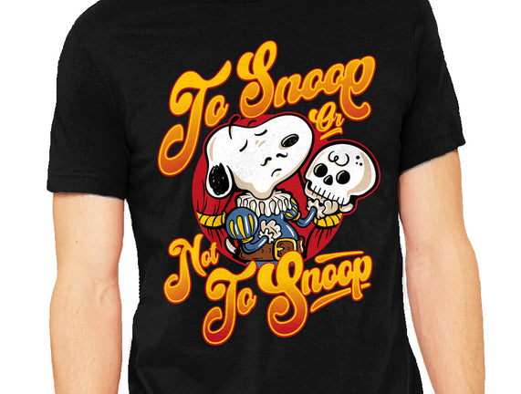 To Snoop Or Not