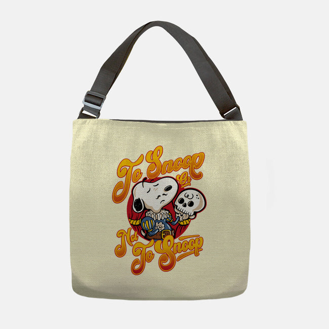 To Snoop Or Not-None-Adjustable Tote-Bag-demonigote