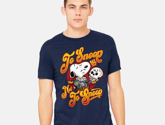 To Snoop Or Not