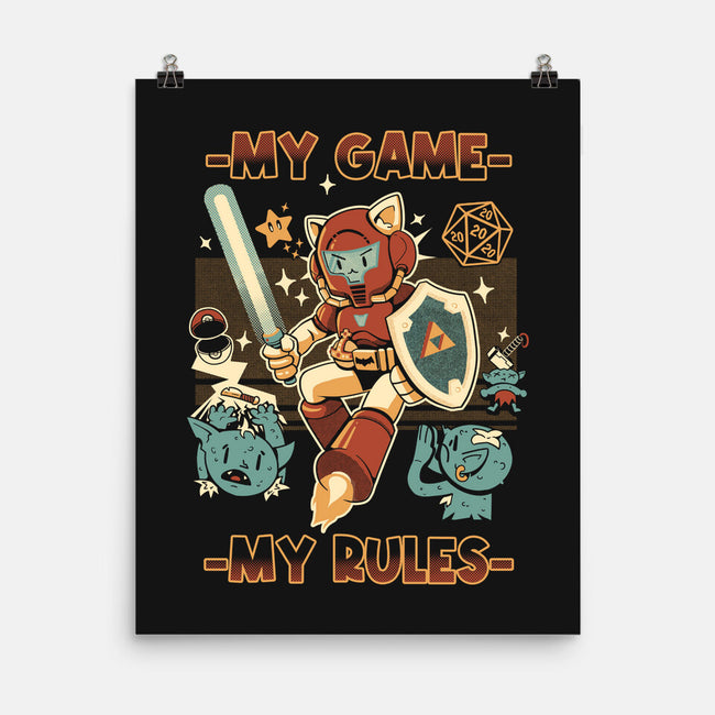 My Game My Rules-None-Matte-Poster-Heyra Vieira