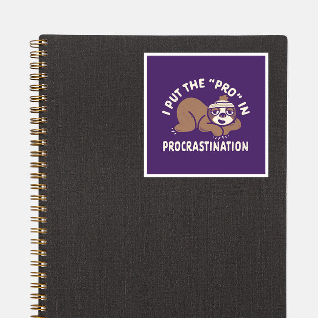 The Pro In Procrastination-None-Glossy-Sticker-Nemons